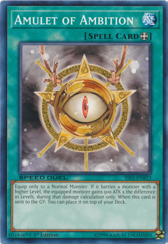 Amulet of Ambition [SS03-ENB23] Common Yu-Gi-Oh!