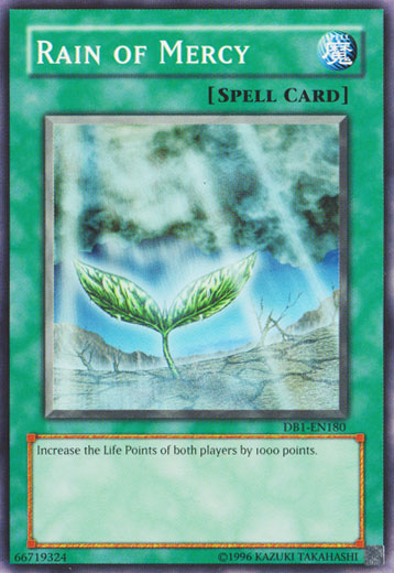 Rain of Mercy [DB1-EN180] Common Yu-Gi-Oh!