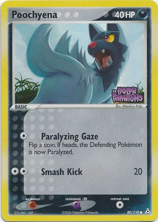 Poochyena (80/110) (Stamped) [EX: Holon Phantoms] Pokémon