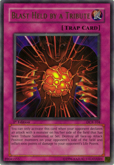 Blast Held by a Tribute [DCR-104] Ultra Rare Yu-Gi-Oh!