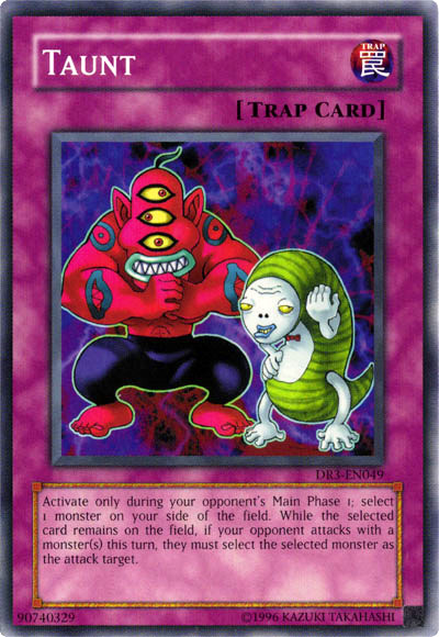 Taunt [DR3-EN049] Common Yu-Gi-Oh!