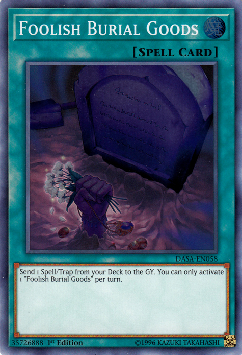 Foolish Burial Goods [DASA-EN058] Super Rare Yu-Gi-Oh!