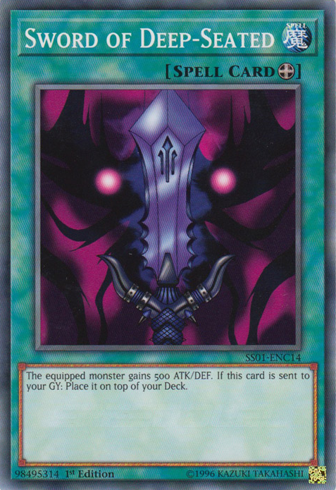Sword of Deep-Seated [SS01-ENC14] Common Yu-Gi-Oh!