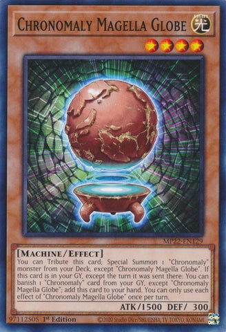 Chronomaly Magella Globe [MP22-EN129] Common Yu-Gi-Oh!