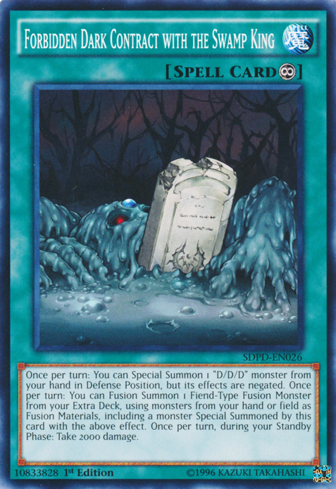Forbidden Dark Contract with the Swamp King [SDPD-EN026] Common Yu-Gi-Oh!