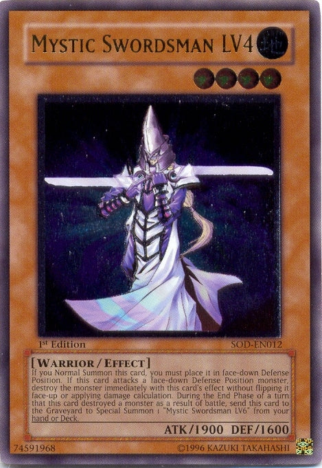 Mystic Swordsman LV4 [SOD-EN012] Ultimate Rare Yu-Gi-Oh!