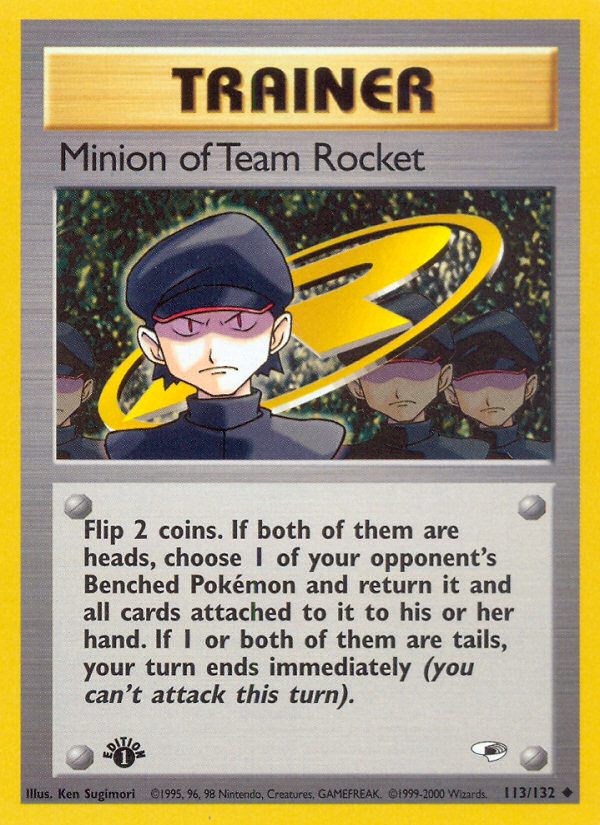 Minion of Team Rocket (113/132) [Gym Heroes 1st Edition] Pokémon