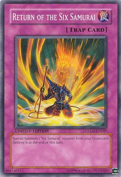 Return of the Six Samurai [GLD2-EN049] Common Yu-Gi-Oh!