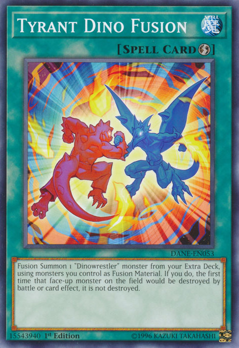 Tyrant Dino Fusion [DANE-EN053] Common Yu-Gi-Oh!