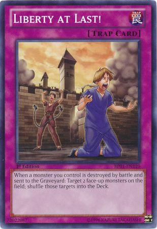 Liberty at Last! [BP01-EN110] Common Yu-Gi-Oh!