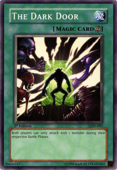 The Dark Door [LON-093] Common Yu-Gi-Oh!