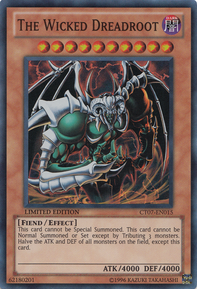 The Wicked Dreadroot [CT07-EN015] Super Rare Yu-Gi-Oh!