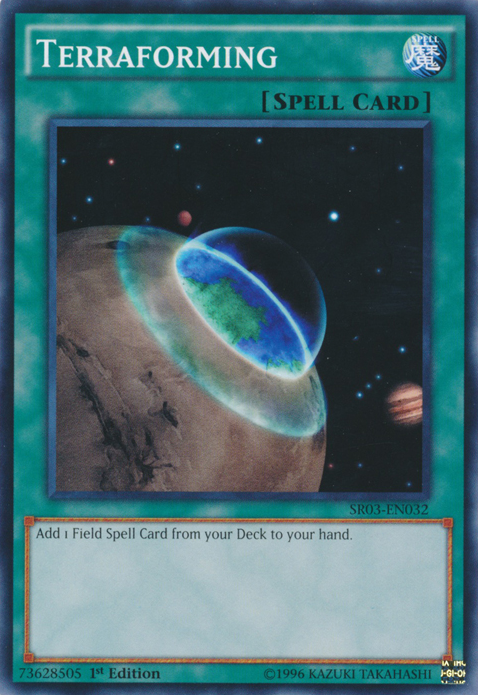 Terraforming [SR03-EN032] Common Yu-Gi-Oh!