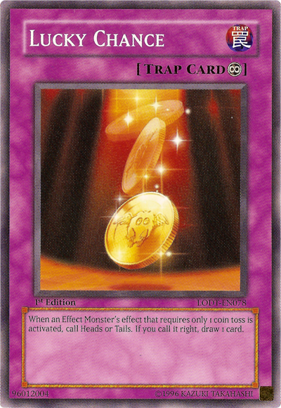Lucky Chance [LODT-EN078] Common Yu-Gi-Oh!