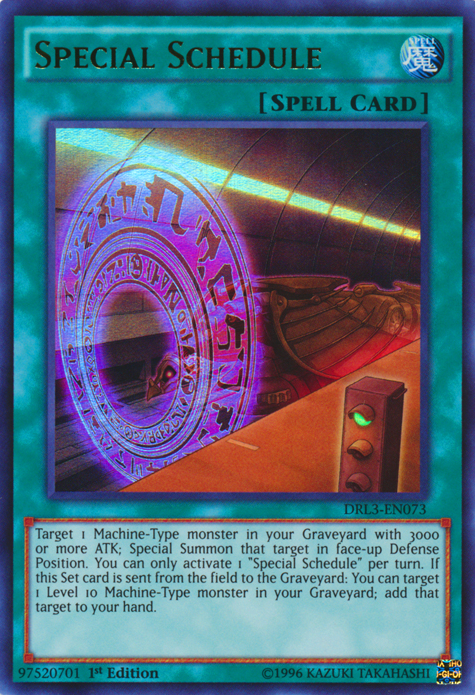 Special Schedule [DRL3-EN073] Ultra Rare Yu-Gi-Oh!