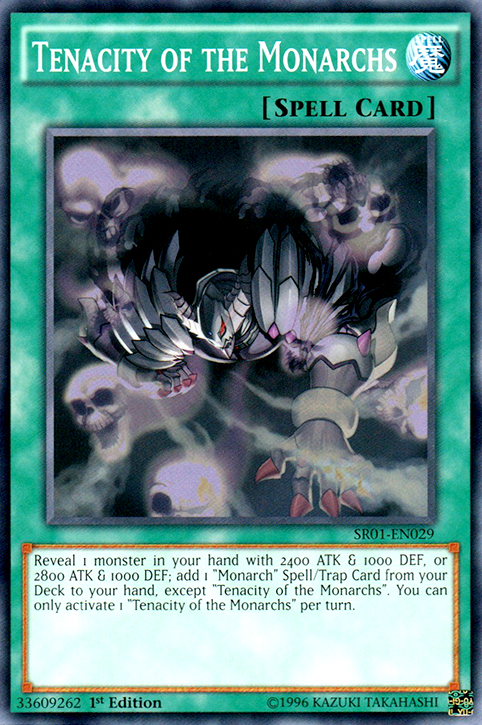 Tenacity of the Monarchs [SR01-EN029] Common Yu-Gi-Oh!