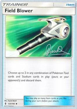 Field Blower (125/145) (Infinite Force - Diego Cassiraga) [World Championships 2017] Pokémon