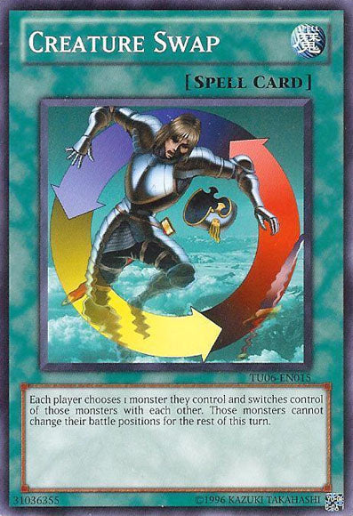 Creature Swap [TU06-EN015] Common Yu-Gi-Oh!