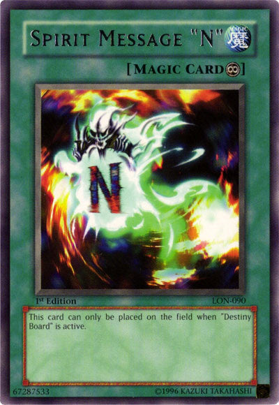 Spirit Message "N" [LON-090] Rare Yu-Gi-Oh!