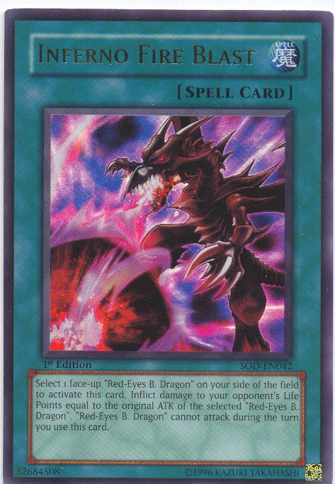 Inferno Fire Blast [SOD-EN042] Ultra Rare Yu-Gi-Oh!