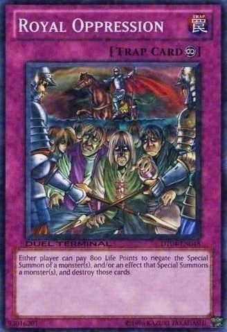 Royal Oppression [DT04-EN048] Common Yu-Gi-Oh!