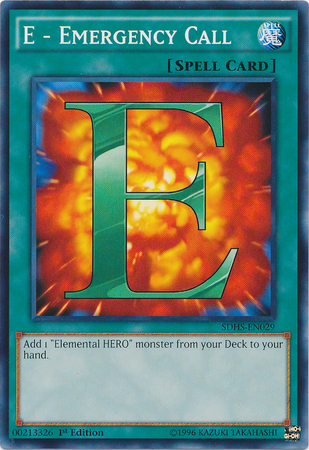 E - Emergency Call [SDHS-EN029] Common Yu-Gi-Oh!