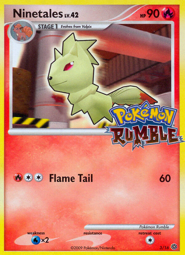 Ninetales (3/16) [Pokémon Rumble] Pokémon