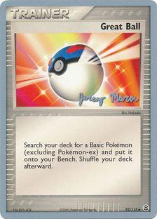 Great Ball (92/112) (Queendom - Jeremy Maron) [World Championships 2005] Pokémon