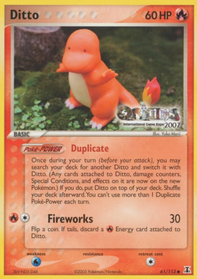 Ditto (61/113) (Origins Game Fair 2007) [EX: Delta Species] Pokémon