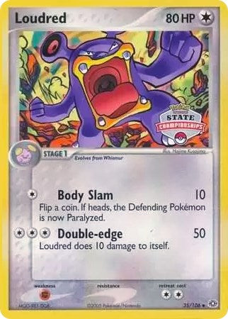 Loudred (35/106) (State Championships) [EX: Emerald] Pokémon