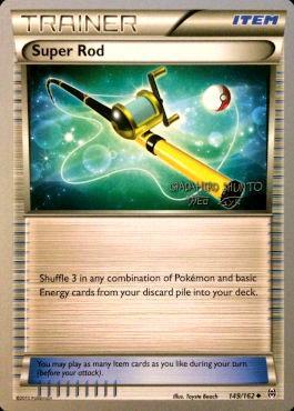 Super Rod (149/162) (Black Dragon - Shuntu Sadahiro) [World Championships 2016] Pokémon