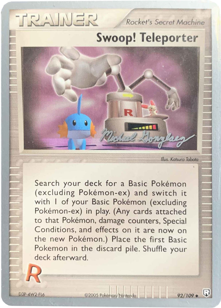 Swoop! Teleporter (92/109) (King of the West - Michael Gonzalez) [World Championships 2005] Pokémon