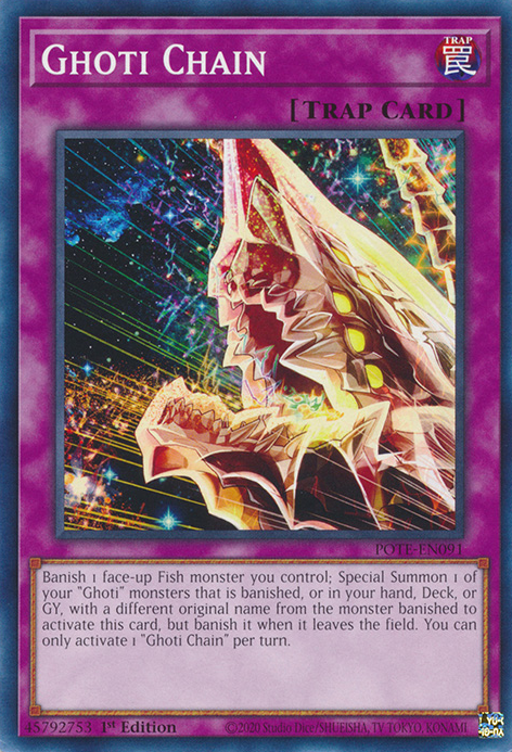 Ghoti Chain [POTE-EN091] Common Yu-Gi-Oh!