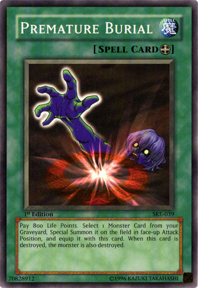 Premature Burial [SKE-039] Common Yu-Gi-Oh!