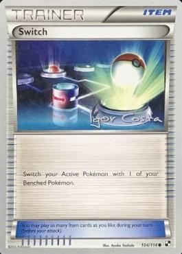 Switch (104/114) (Pesadelo Prism - Igor Costa) [World Championships 2012] Pokémon