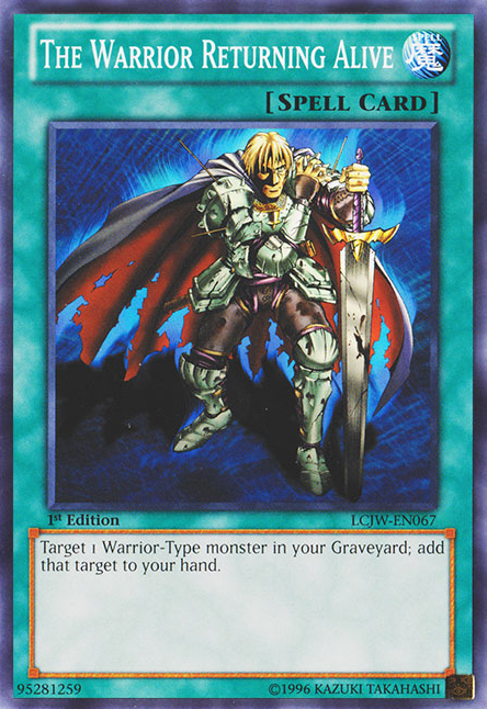 The Warrior Returning Alive [LCJW-EN067] Common Yu-Gi-Oh!