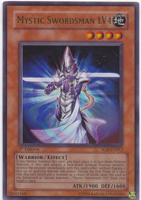 Mystic Swordsman LV4 [SOD-EN012] Ultra Rare Yu-Gi-Oh!