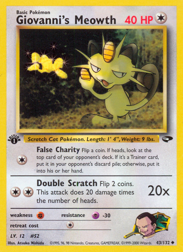 Giovanni's Meowth (43/132) [Gym Challenge 1st Edition] Pokémon