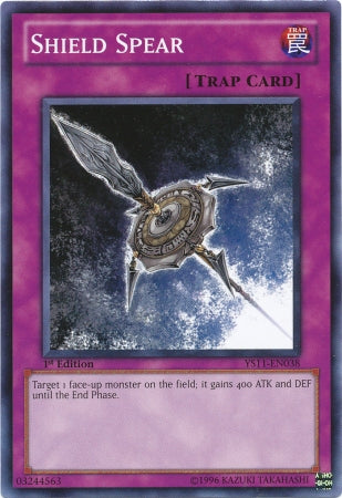 Shield Spear [YS11-EN038] Common Yu-Gi-Oh!