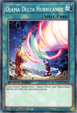 Ojama Delta Hurricane! [SGX1-ENC13] Common Yu-Gi-Oh!