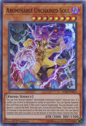  A Super Rare "Abominable Unchained Soul" card from the Yugioh Set: Ignition Assault.