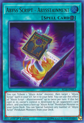  An Ultra Rare "Abyss Script - Abysstainment" card from the Yugioh Set: Battles of Legend: Light's Revenge.