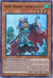 An Ultra Rare "Ancient Warriors - Virtuous Liu Xuan" card from the Yugioh Set: Ignition Assault.