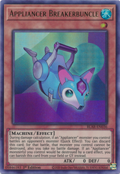 An Ultra Rare "Appliancer Breakerbuncle" card from the Yugioh Set: Battles of Legend: Armageddon.