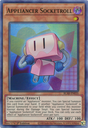 An Ultra Rare "Appliancer Socketroll" card from the Yugioh Set: Battles of Legend: Armageddon.