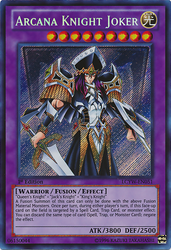 A Secret Rare "Arcana Knight Joker" card from the Yugioh Set: Legendary Collection 3: Yugi's World.