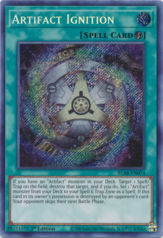 A Secret Rare "Artifact Ignition" card from the Yugioh Set: Battles of Legend: Armageddon (BLAR).
