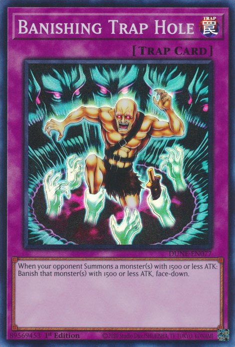 A Super Rare "Banishing Trap Hole" card from the Yugioh Set: Duelist Nexus. 