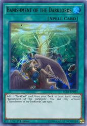 An Ultra Rare "Banishment of the Darklords" card from the Yugioh Set: Battles of Legend: Relentless Revenge.