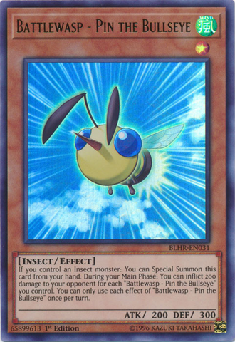 An Ultra Rare "Battlewasp - Pin the Bullseye" card from the Yugioh Set: Battles of Legend: Hero's Revenge.